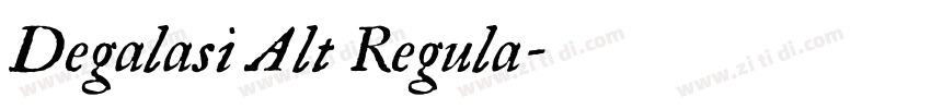 Degalasi Alt Regula字体转换